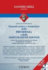Manuale pratico e formulario della previdenza e della assicurazione sociale. Pensioni di vecchiaia, di anzianità e di invalidità, trattamento di fine rapporto... Manuale pratico e formulario della previdenza e della assicurazione sociale. Pensioni di vecchiaia, di anzianità e di invalidità, trattamento di fine rapporto...
