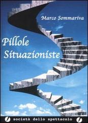 Pillole situazioniste Pillole situazioniste
