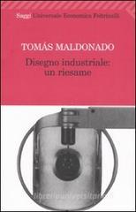Disegno industriale: un riesame Disegno industriale: un riesame