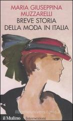 Breve storia della moda in Italia Breve storia della moda in Italia
