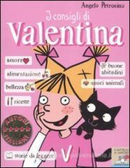 I consigli di Valentina