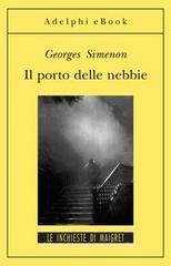 Il porto delle nebbie. eBook