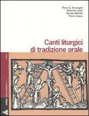 Canti liturgici di tradizione orale. Con 3 CD Audio Canti liturgici di tradizione orale. Con 3 CD Audio