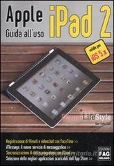 IPad 2. Guida all'uso IPad 2. Guida all'uso