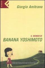 Il mondo di Banana Yoshimoto Il mondo di Banana Yoshimoto