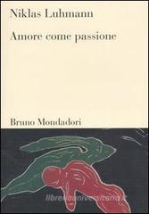 Amore come passione Amore come passione