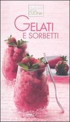 Gelati e sorbetti Gelati e sorbetti