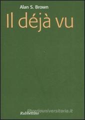 Il déjà vu Il déjà vu