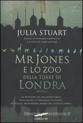 Mr Jones e lo zoo della torre di Londra