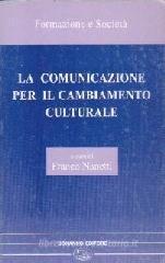 La comunicazione nel cambiamento culturale