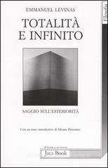 Totalità e infinito. Saggio sull'esteriorità Totalità e infinito. Saggio sull'esteriorità