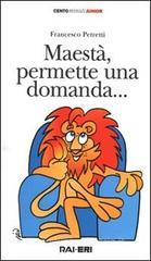 Maest�, permette una domanda... Con audiocassetta
