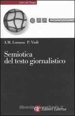 Semiotica del testo giornalistico Semiotica del testo giornalistico
