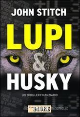 Lupi & husky Lupi & husky