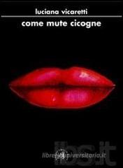 Come mute cicogne