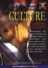 Culture contro Culture contro