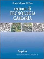 Trattato di tecnologia casearia Trattato di tecnologia casearia