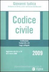 Codice civile 2009. Costituzione. Trattati UE e CE. Leggi collegate. Con CD-ROM