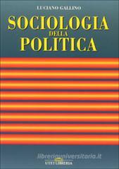 La sociologia della politica La sociologia della politica