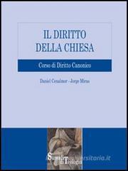 Il diritto della Chiesa. Corso di diritto canonico