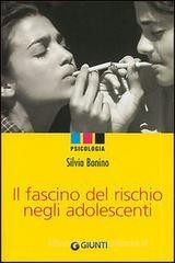 Il fascino del rischio negli adolescenti Il fascino del rischio negli adolescenti