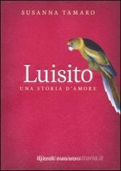 Luisito. Una storia d'amore Luisito. Una storia d'amore