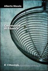 Geometrie di libert�