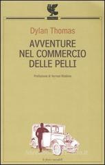 Avventure nel commercio delle pelli