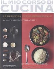 Le basi della cucina mediorientale. 80 ricette illustrate passo a passo Le basi della cucina mediorientale. 80 ricette illustrate passo a passo