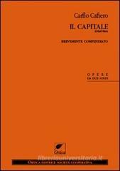 Il Capitale di Karl Marx. Brevemente compendiato Il Capitale di Karl Marx. Brevemente compendiato