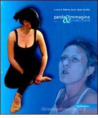 Parola & immagine tra didattica e creativit�