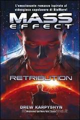 Mass effect. Retribution vol.3 Mass effect. Retribution vol.3