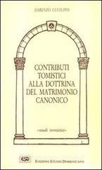 Contributi tomistici alla dottrina del matrimonio canonico