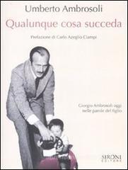 Qualunque cosa succeda Qualunque cosa succeda