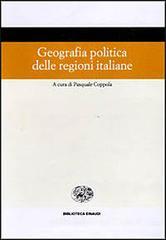 Geografia politica delle regioni italiane Geografia politica delle regioni italiane