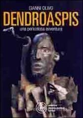 Dendroaspis. Una pericolosa avventura Dendroaspis. Una pericolosa avventura