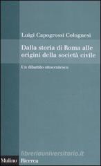 Dalla storia di Roma alle origini della società civile. Un dibattito ottocentesco