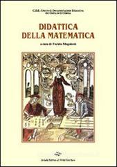 La didattica della matematica. Un percorso quinquennale di formazione e ricerca