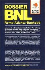 Dossier BNL Roma-Atlanta-Baghdad Dossier BNL Roma-Atlanta-Baghdad