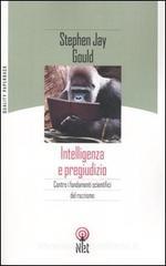 Intelligenza e pregiudizio Intelligenza e pregiudizio