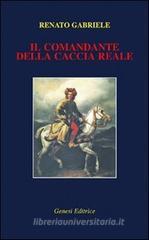 Il comandante della caccia reale Il comandante della caccia reale