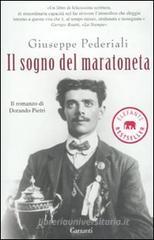 'Il Sogno del Maratoneta' G.Pederiali-Edizioni Garzanti Copertina