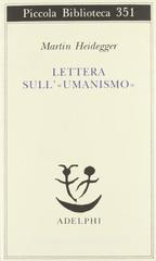 Lettera sull' «Umanismo» Lettera sull' «Umanismo»