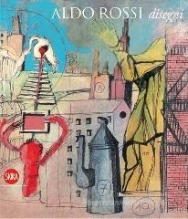 Aldo Rossi. Disegni