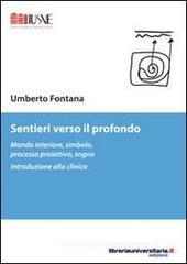 Sentieri verso il profondo. eBook