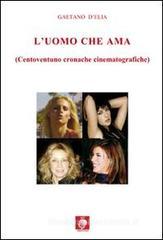 Confronta prezzi L uomo che ama 121 cinecronache italiane