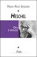 Heschel. Dio � pathos