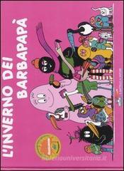 L' inverno dei Barbapapà L' inverno dei Barbapapà
