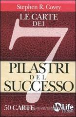 Le carte dei 7 pilastri del successo. 50 carte Le carte dei 7 pilastri del successo. 50 carte