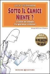 Sotto il camice niente. eBook